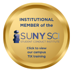 Institutional member of the SUNY SCI student conduct institute click to view our campus TIX training