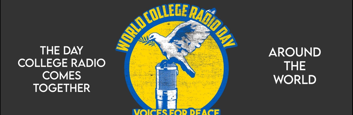 Logo for World College Radio Day 2022 Logo for World College Radio Day 2022 saying The Day College Radio Comes together around the world Voices for Peace October 7 2022