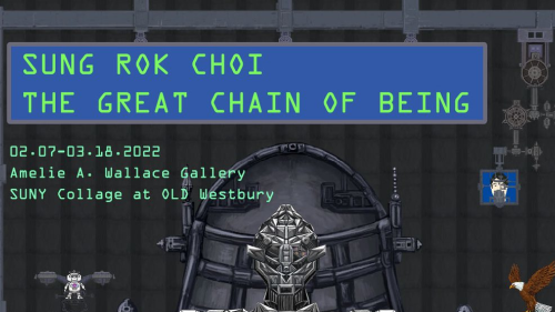 Top of poster for Sung Rok Choi: The Great Chain of Being art exhibit