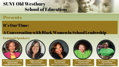 Flyer for the School of Educations's presentation: "It's Our Time: A Conversation with Black Women in School Leadership"