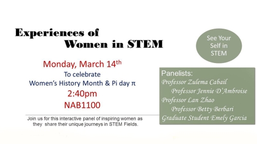 Flyer for "Experiences of Women in STEM" on Monday, March 14, 2022 at 2:40 p.m. in NAB1100.